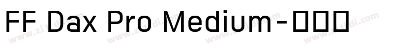 FF Dax Pro Medium字体转换